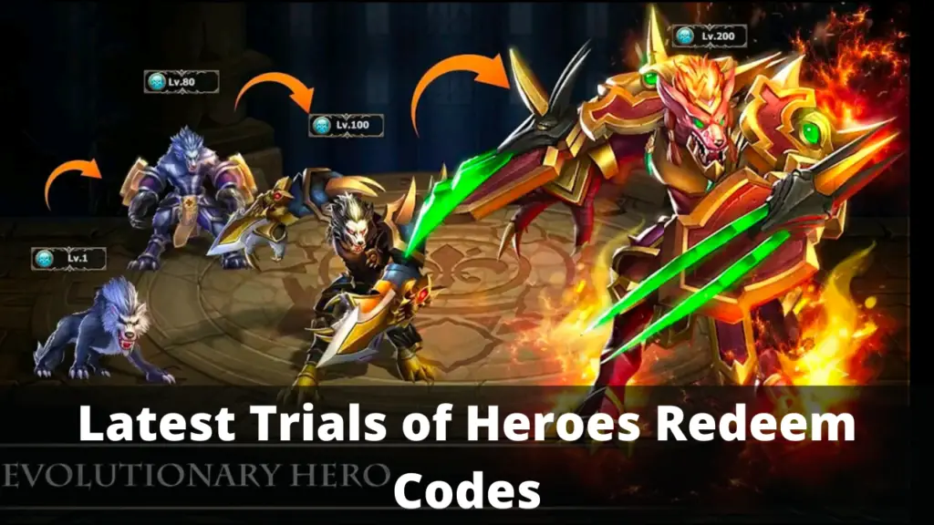 Trials of Heroes Redeem Codes [Latest 2022] TECHFORNERD