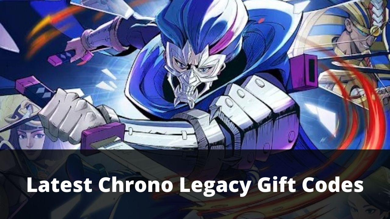 Chrono Legacy Gift Codes (July 2026)
