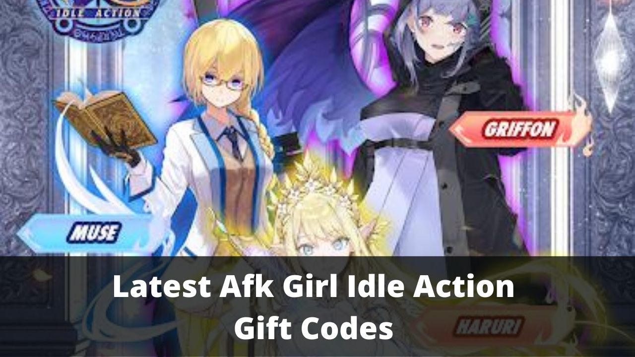Afk Girl Idle Action Gift Codes [July 2026]