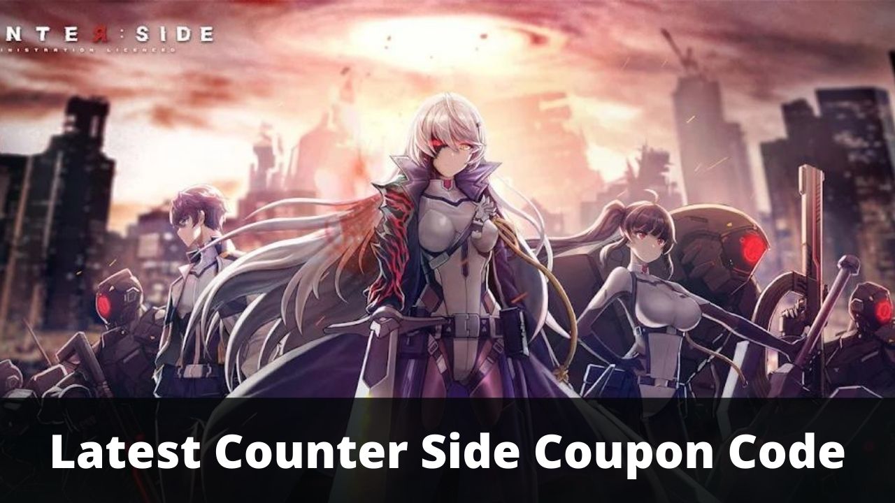 new-counter-side-coupon-code-may-2024-techfornerd