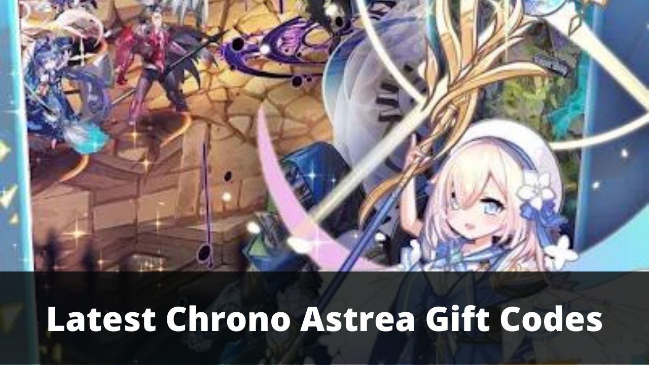 Chrono Astrea Gift Codes [July 2026]