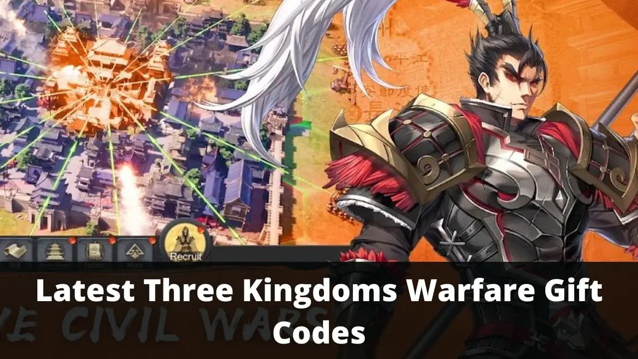 Three Kingdoms Warfare Gift Codes [January 2024] TECHFORNERD