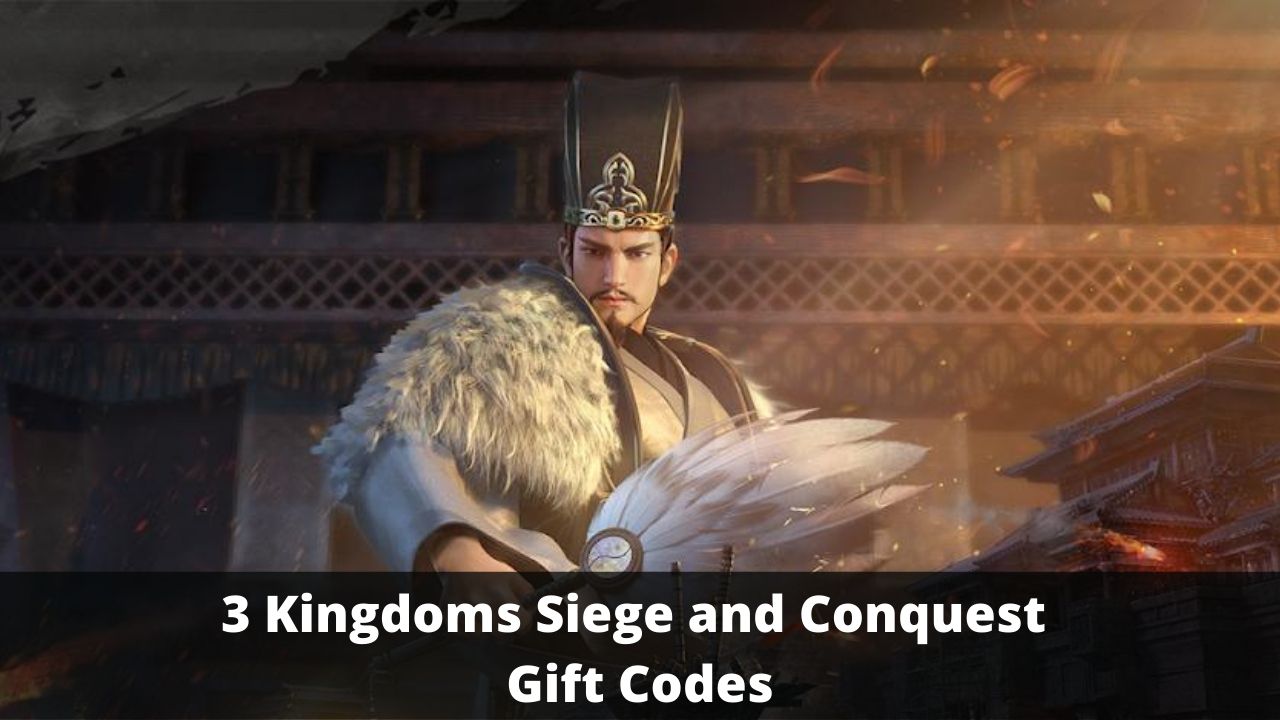 3 Kingdoms Siege and Conquest Gift Codes (July 2026)