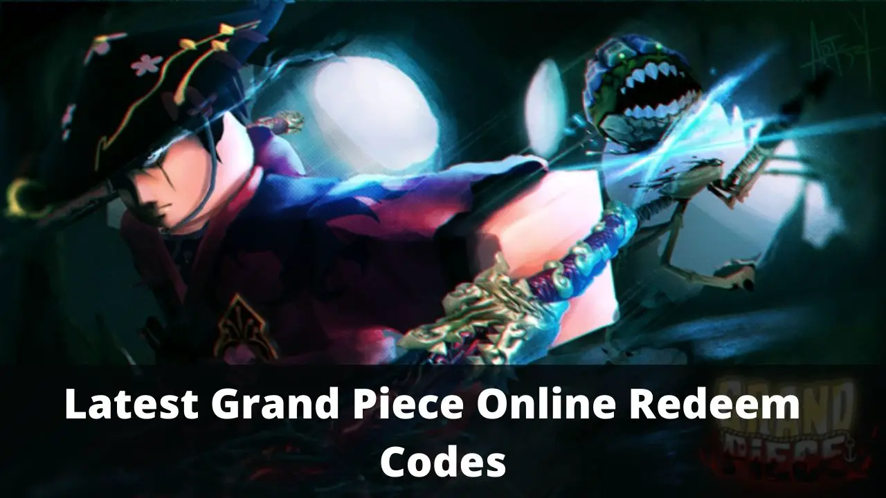 Grand Piece Online Codes (January 2024) TECHFORNERD