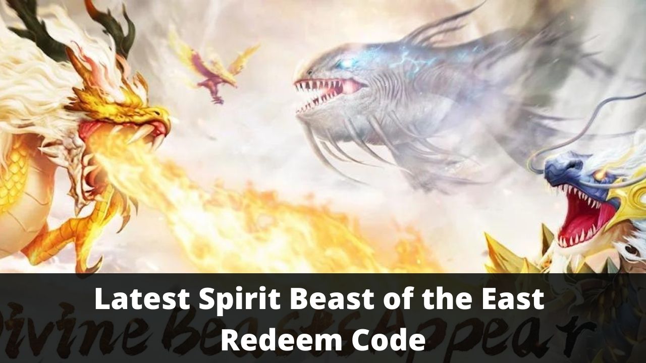 Spirit Beast of the East Redeem Codes (July 2026)