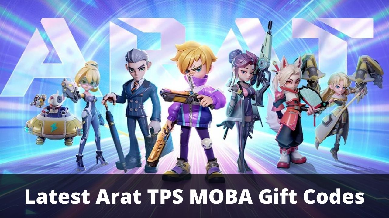 Arat TPS MOBA Gift Codes (July 2026)