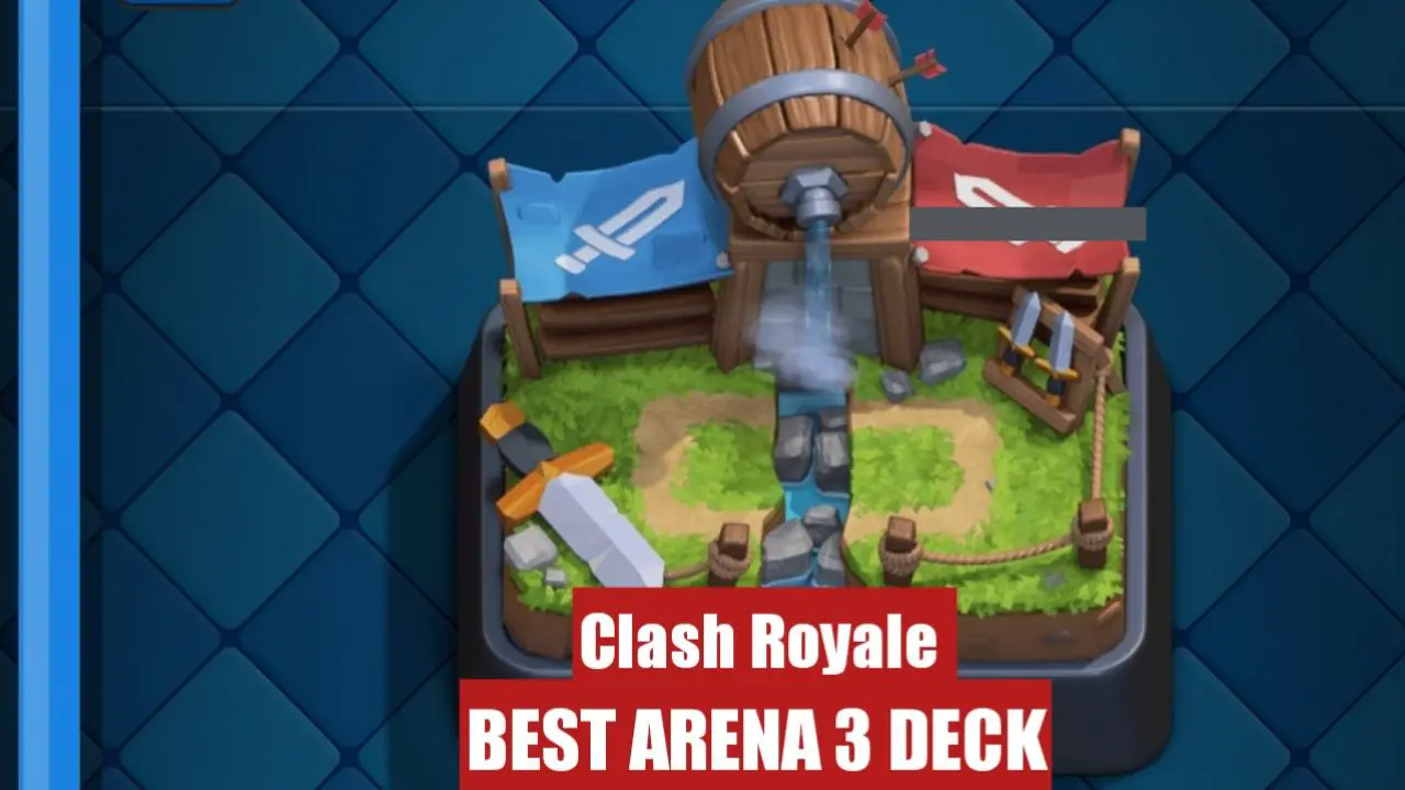 clash royale arena 3 deck 2023