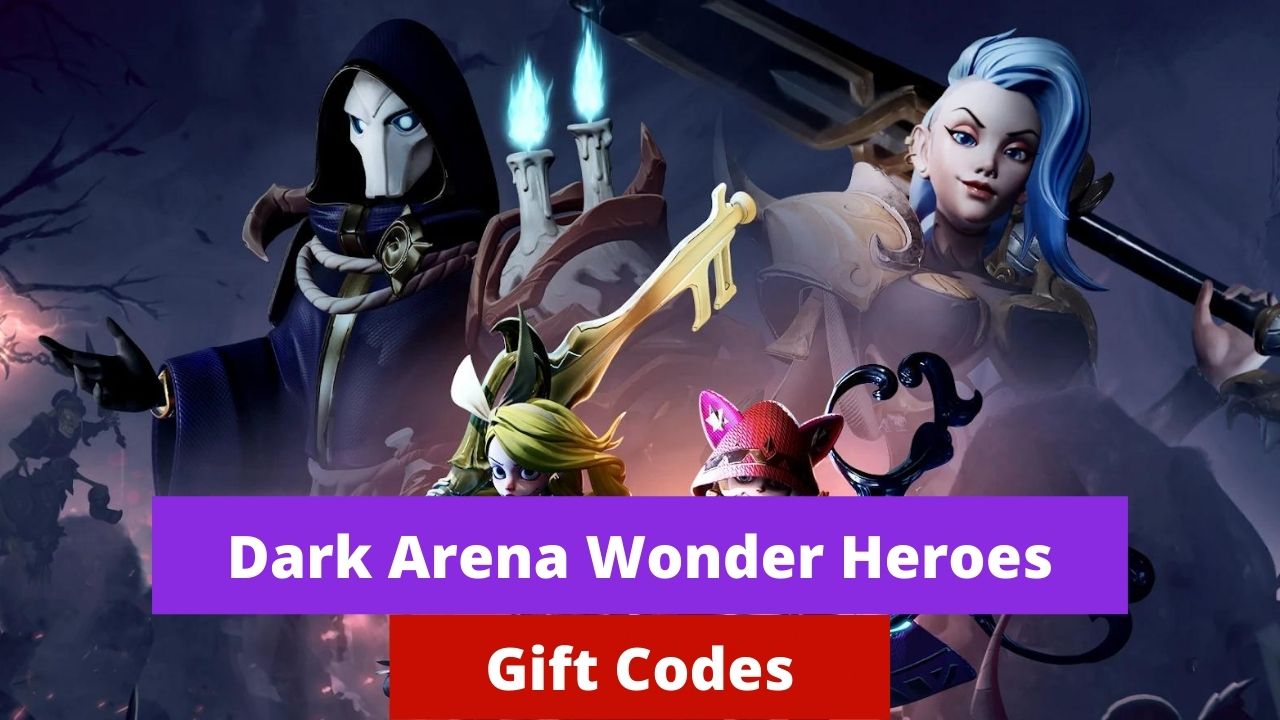 Dark Arena Wonder Heroes Redeem Codes (July 2026)