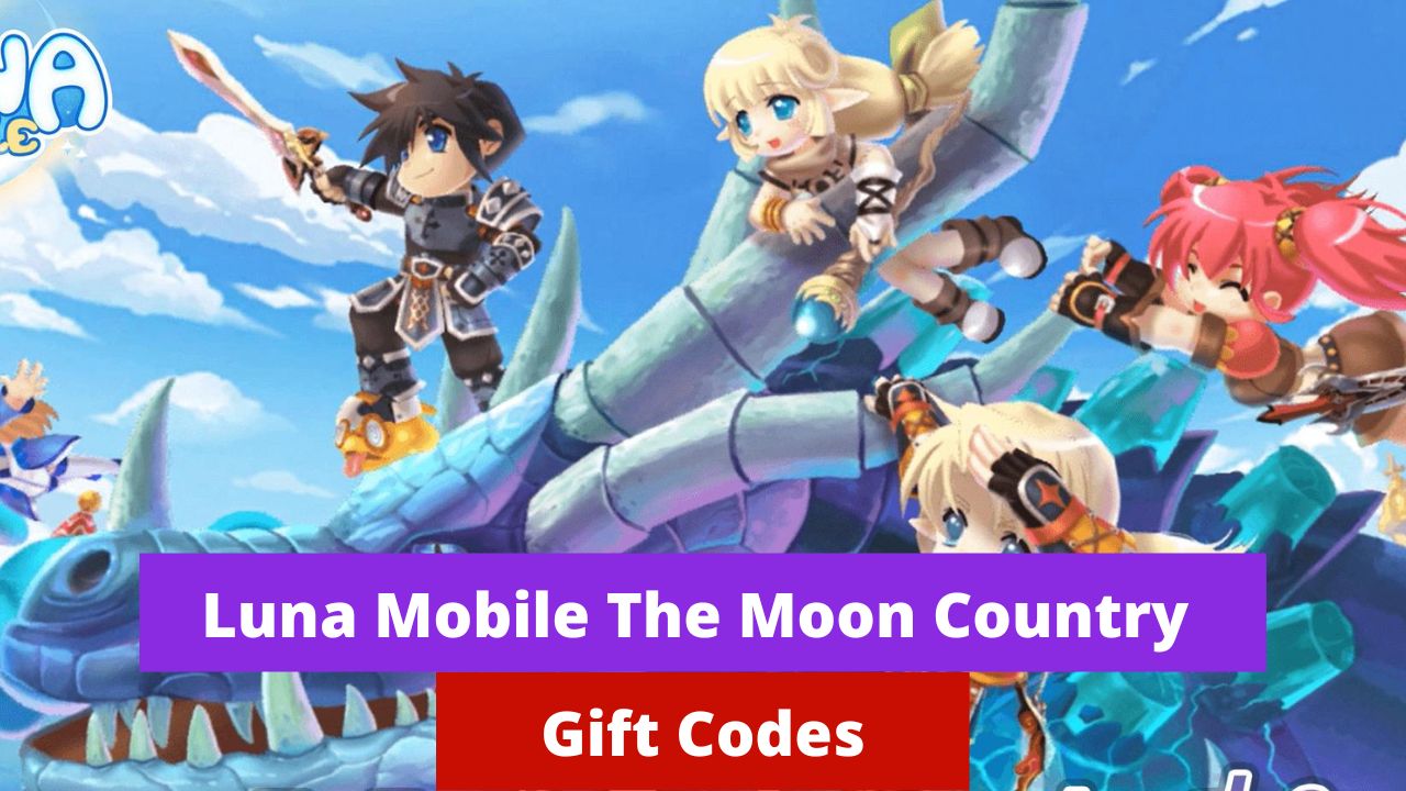 Luna Mobile The Moon Country Gift Codes (July 2026)