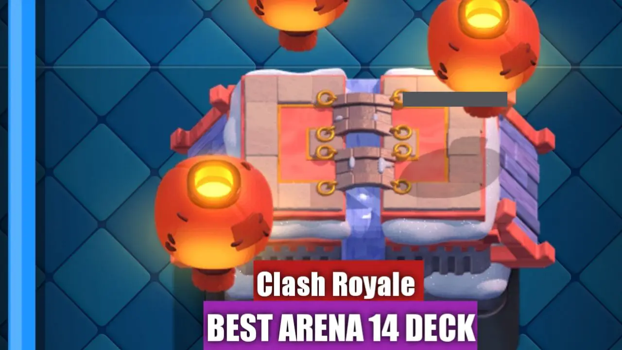 Best Arena 14 Decks in Clash Royale (December 2023) TECHFORNERD