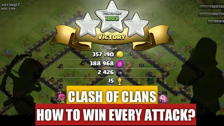 Win Every Attack in Clash of Clan