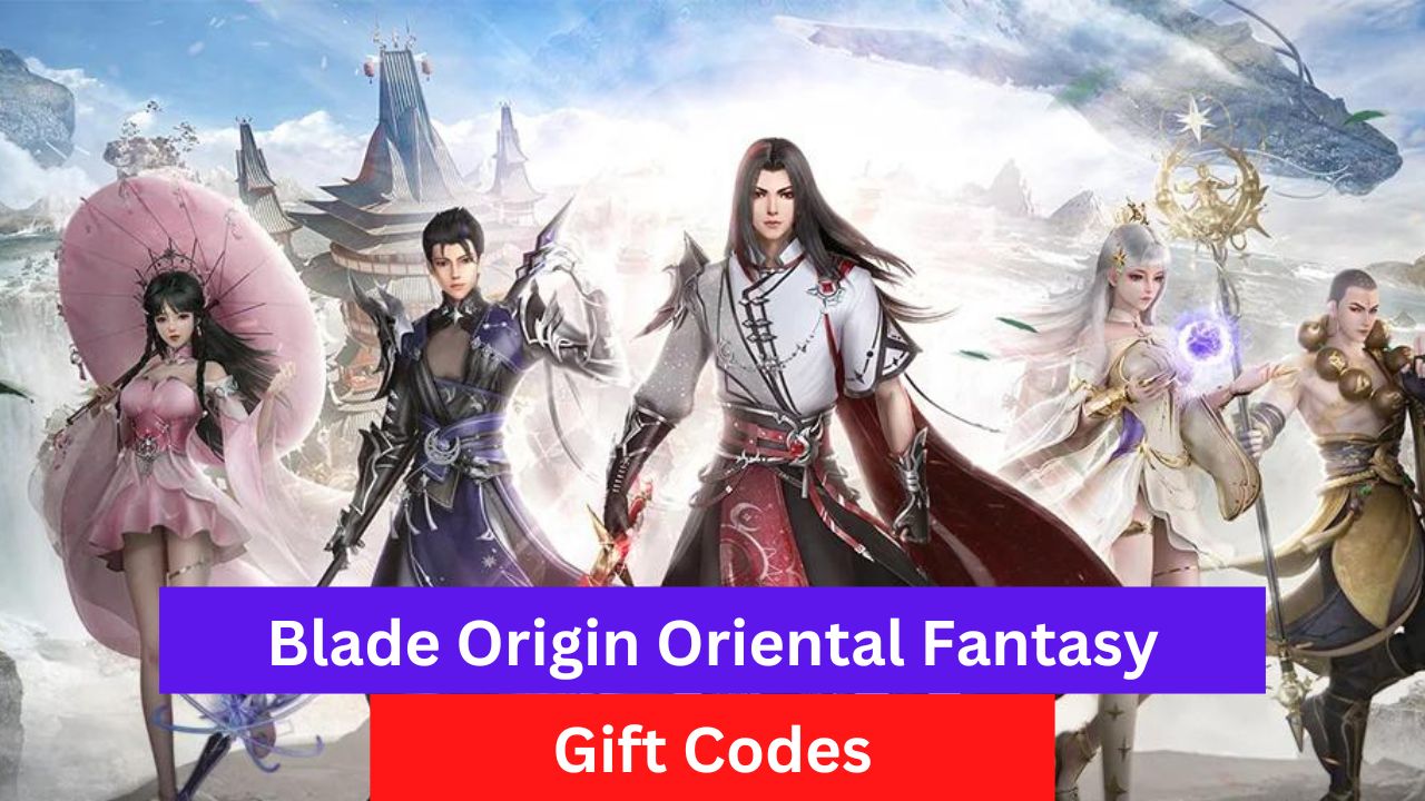 Blade Origin Oriental Fantasy Codes (July 2026)