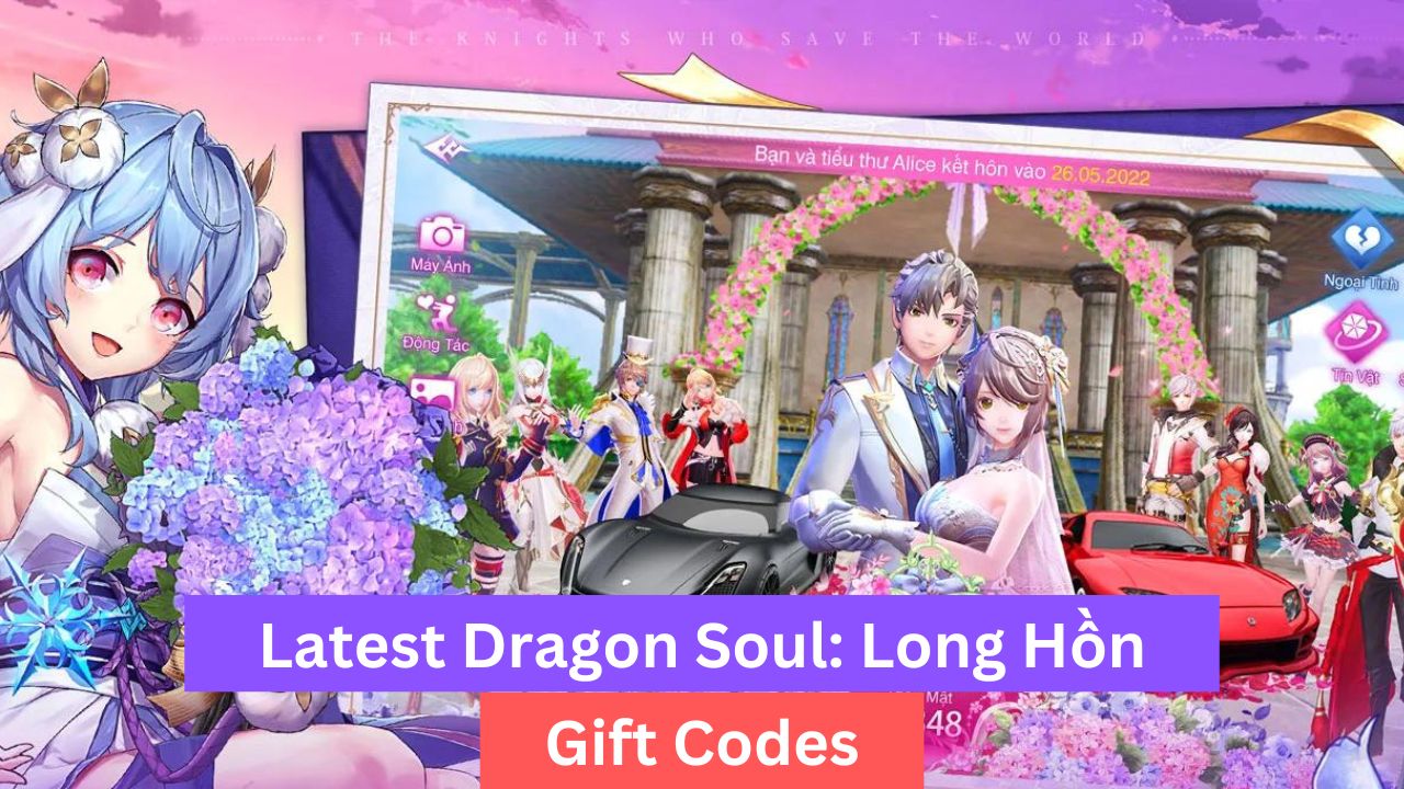 Dragons Soul Long Hồn Gift Codes (July 2026)