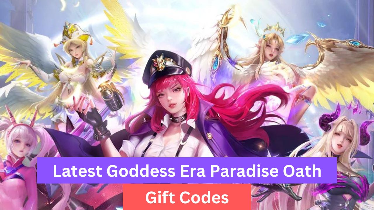 Goddess Era Paradise Oath Gift Codes (July 2026)