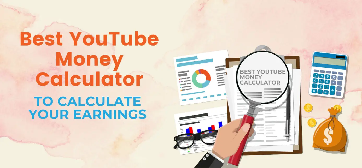 Best YouTube Money Calculator To Calculate Your Earnings - TECHFORNERD